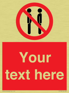 Custom prohibition not face to face